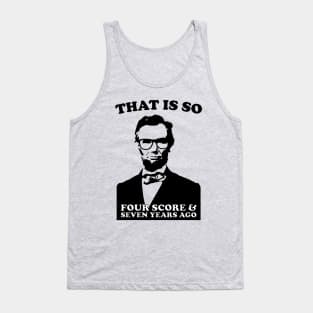 Honest Yet Sassy Abe Tank Top